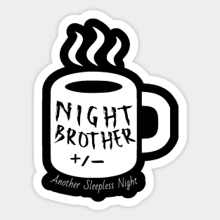 Night Brother Sleepless Night Sticker